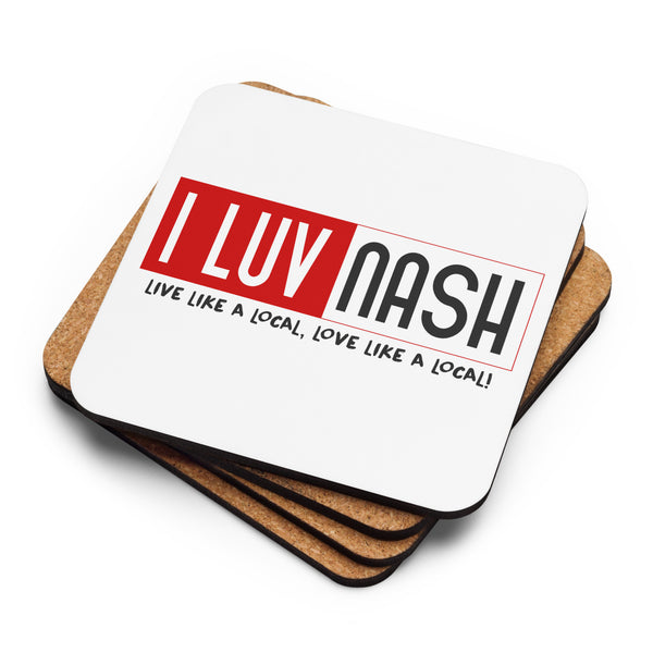 I LUV NASH LIKE LOCAL Cork-back Coaster