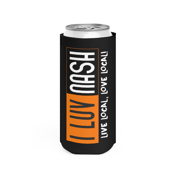 I Luv Nash Local Slim Can Cooler